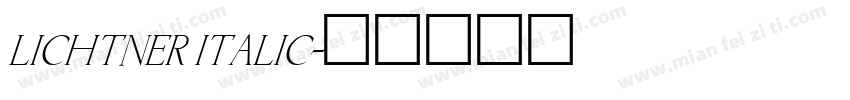 Lichtner Italic字体转换